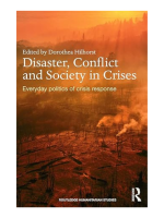 Disaster, Conflict and Society in Crises: Everyday Politics of Crisis