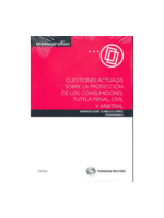 Cuestiones actuales sobre la protección de los consumidores