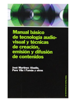 Manual básico de tecnología audiovisual y técnicas de creación, emisión y difusión de contenidos