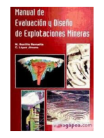 Manual de evaluación y diseño de explotaciones mineras