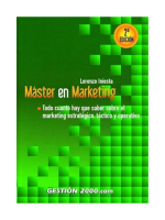 Máster en marketing. Todo cuanto hay que saber sobre el marketing estratégico, táctico y operativo