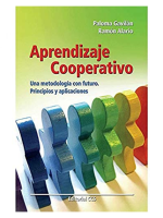 Aprendizaje cooperativo: Una metodología con futuro. Principios y aplicaciones